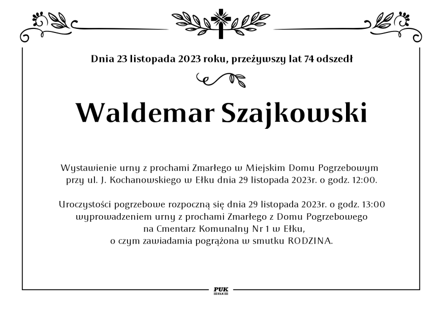 Waldemar Szajkowski - nekrolog